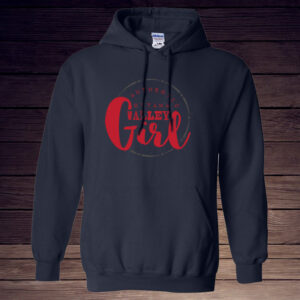 Valley Girl Hoody