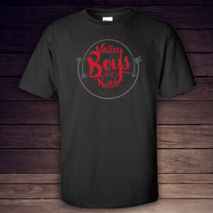 Valley Boys Do It Better Tee